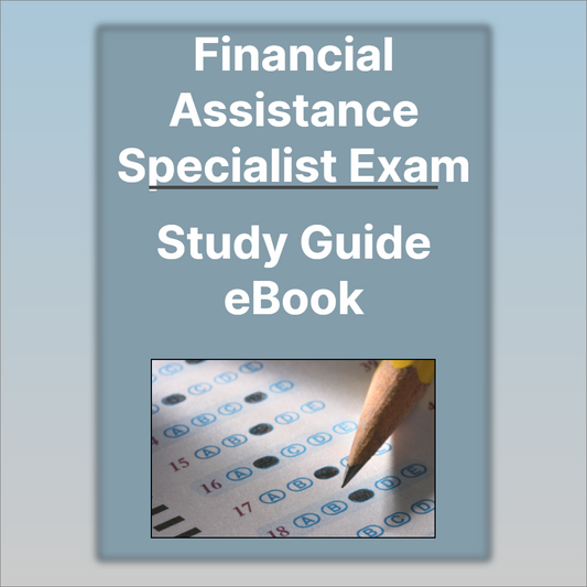 Financial Assistance Specialist Exam Study Guide